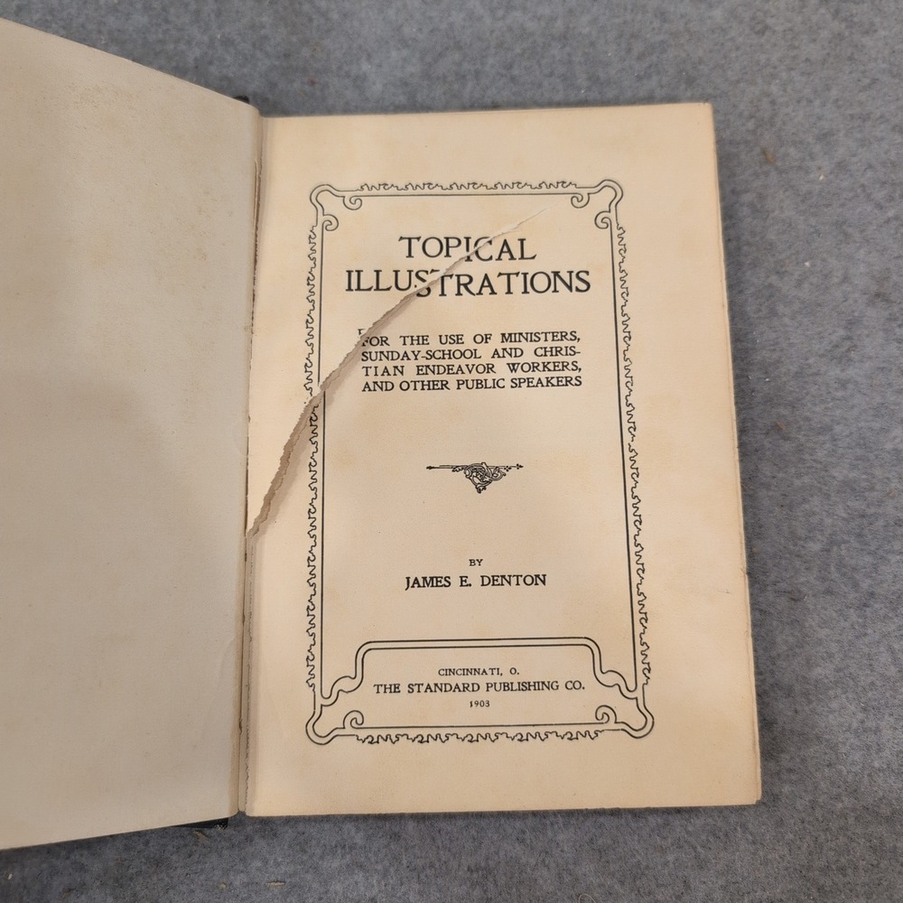 Topical Illustrations James E Denton 1903 Antique Religious Hardcover Book - Picture 3 of 5